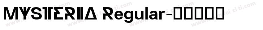 MYSTERIA Regular字体转换